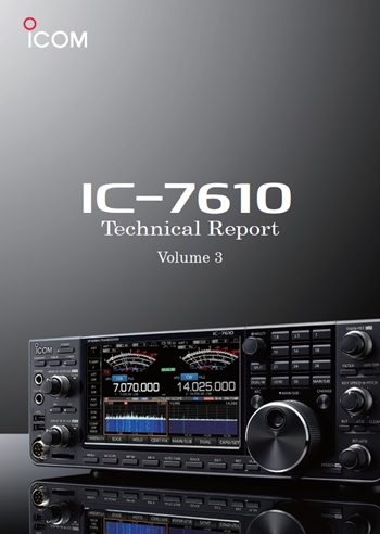 IC-7610 Technical Report (Volume 3)